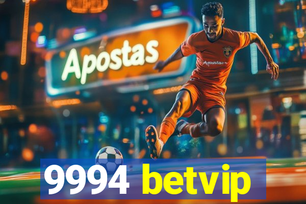 9994 betvip